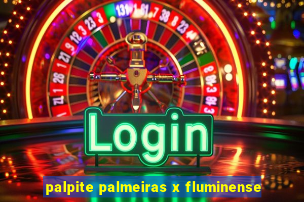 palpite palmeiras x fluminense